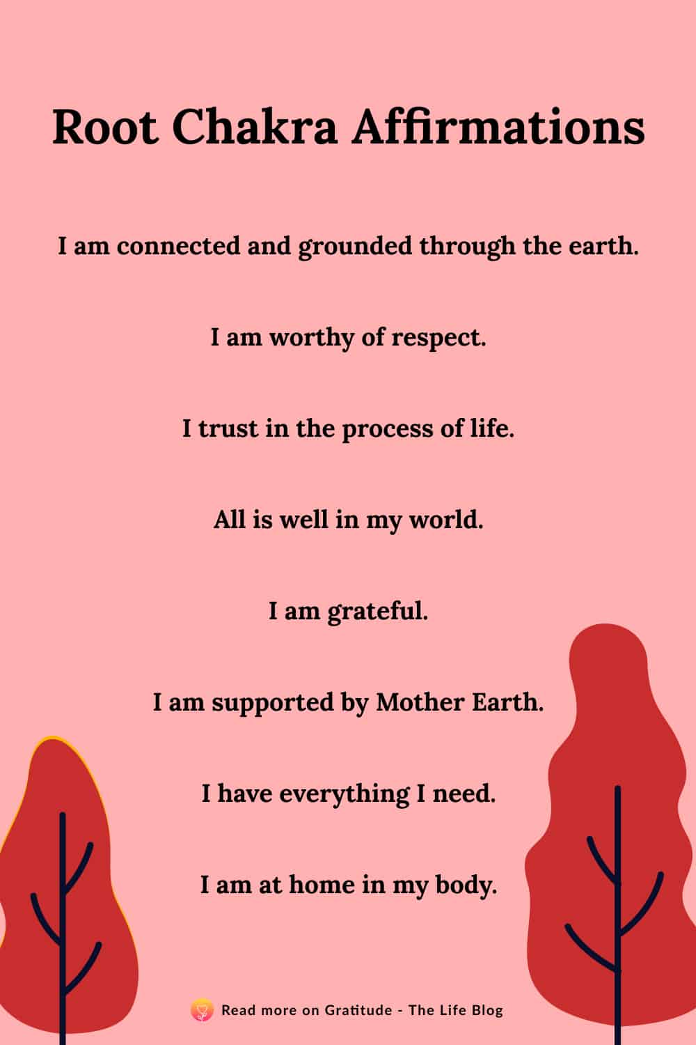 Root Chakra Affirmations To Ground Yourself