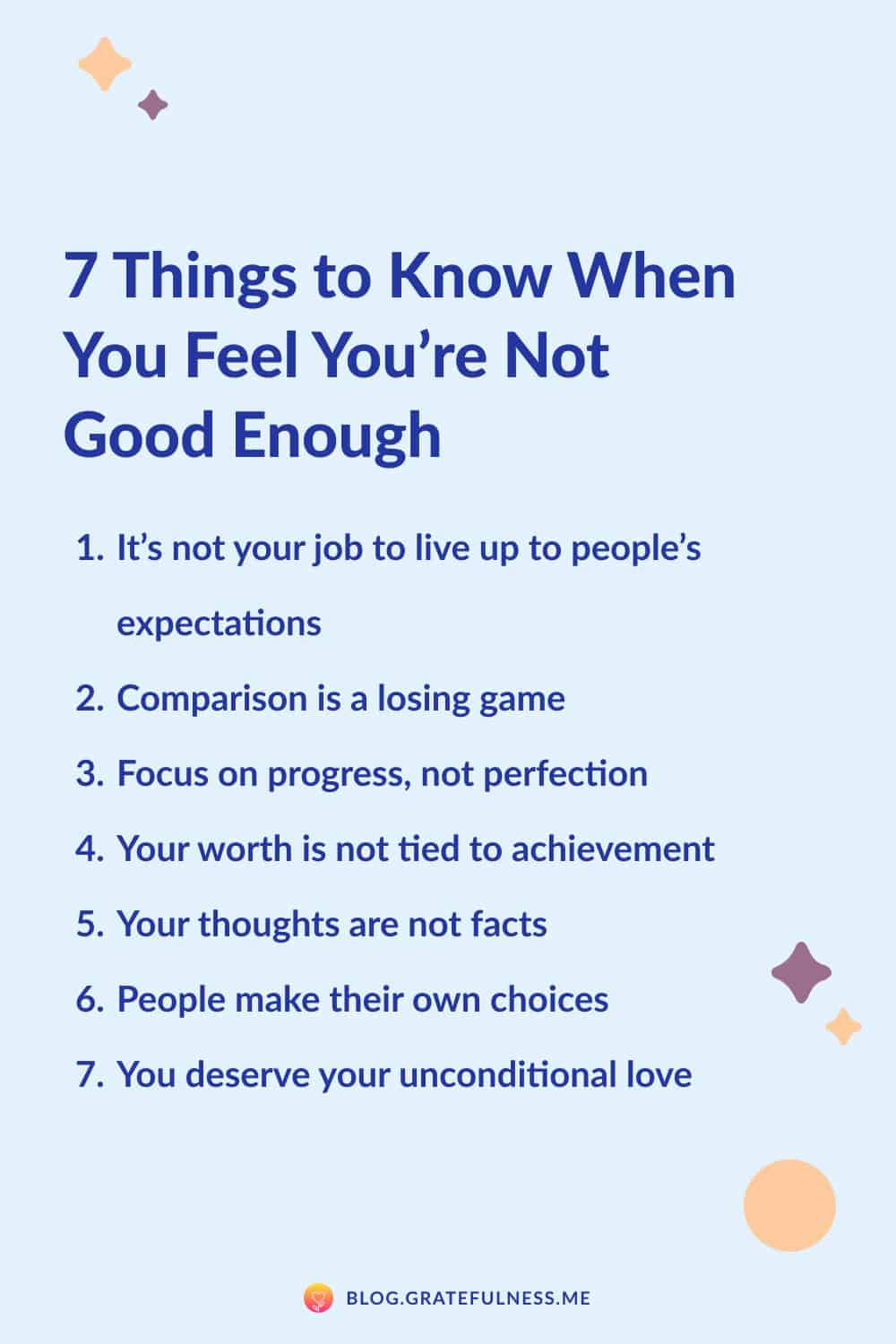 7 Things To Know When You Feel You Re Not Good Enough