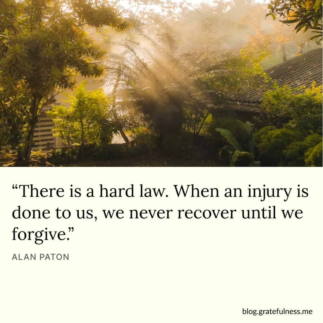 Image with forgiveness quote by Alan Paton