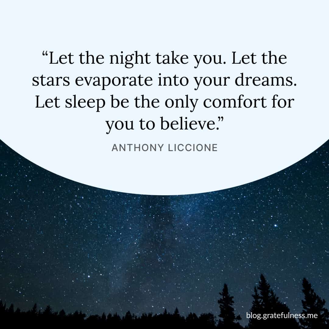 Image with good night quote by Anthony Liccione