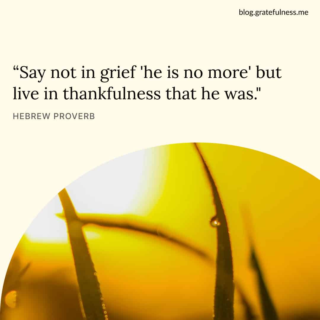 Image with grief quote from a Hebrew proverb