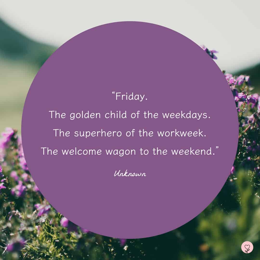 tgif-50-friday-quotes-to-get-you-excited-for-the-weekend