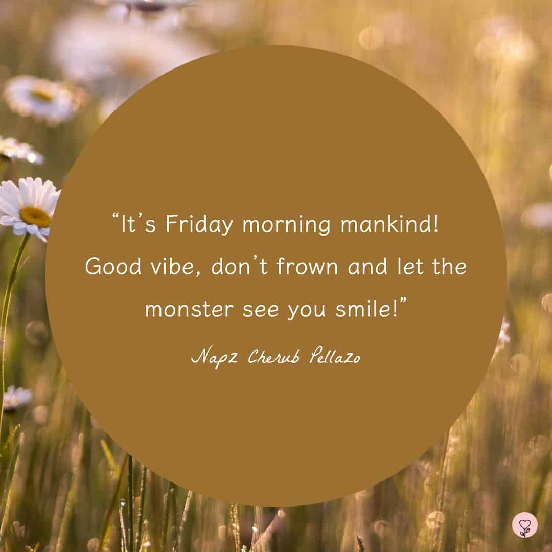 its friday quotes