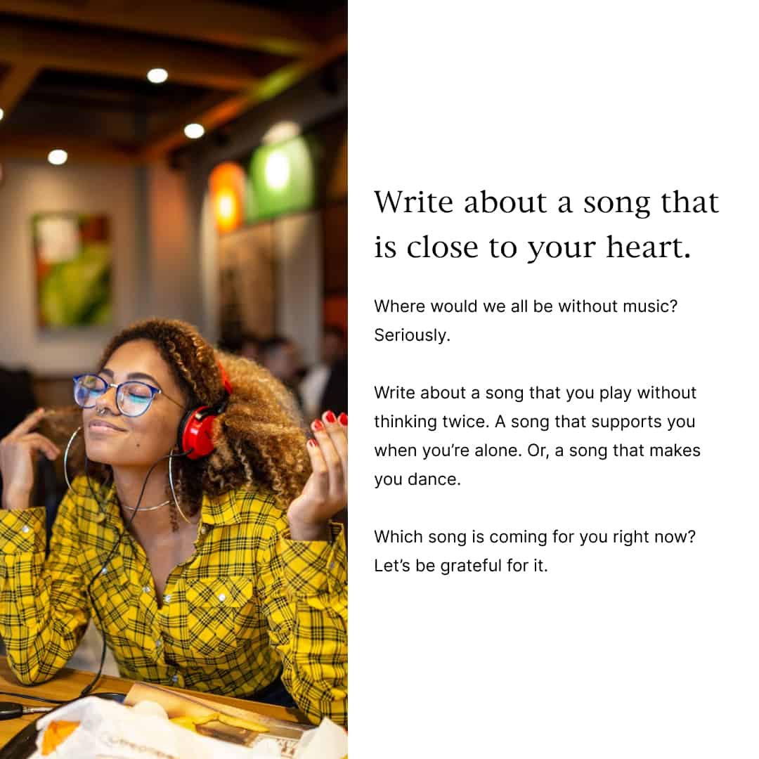 Image with a journal prompt for mental health - Write about a song that is close to your heart