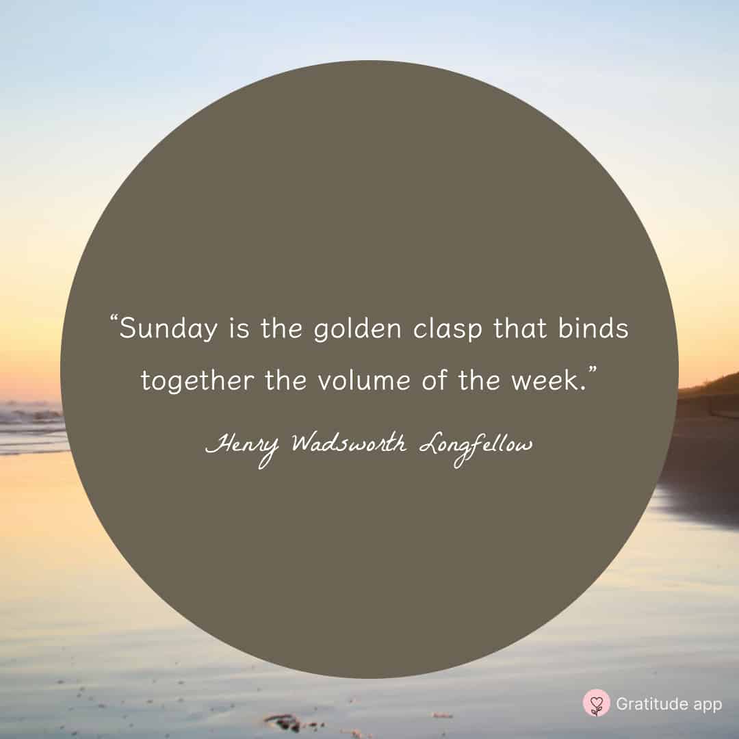 Image with Sunday motivational quote by Henry Wadsworth Longfellow