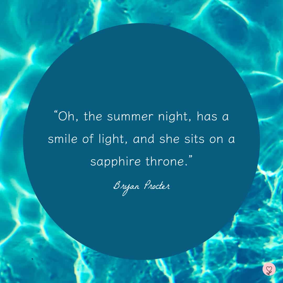 Image with a summer quote by Bryan Procter