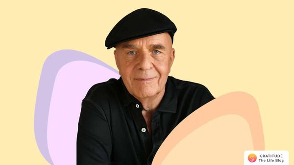 The Very Best Wayne Dyer Affirmations & Quotes